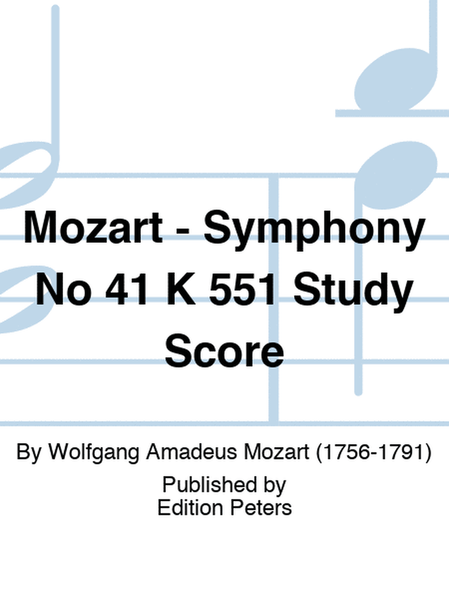 Mozart - Symphony No 41 K 551 Study Score