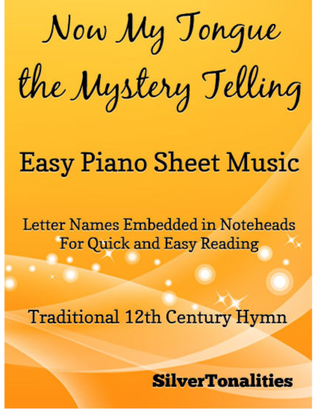 Now My Tongue the Mystery Telling Easy Piano Sheet Music