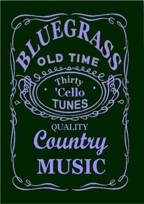 Book cover for 30 Bluegrass and Country Tunes for Cello