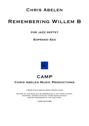 Remembering Willem B - soprano saxophone