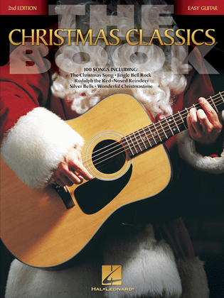 Book cover for The Christmas Classics Book - 2nd Edition