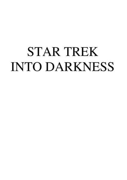 Star Trek Main Theme from STAR TREK INTO DARKNESS