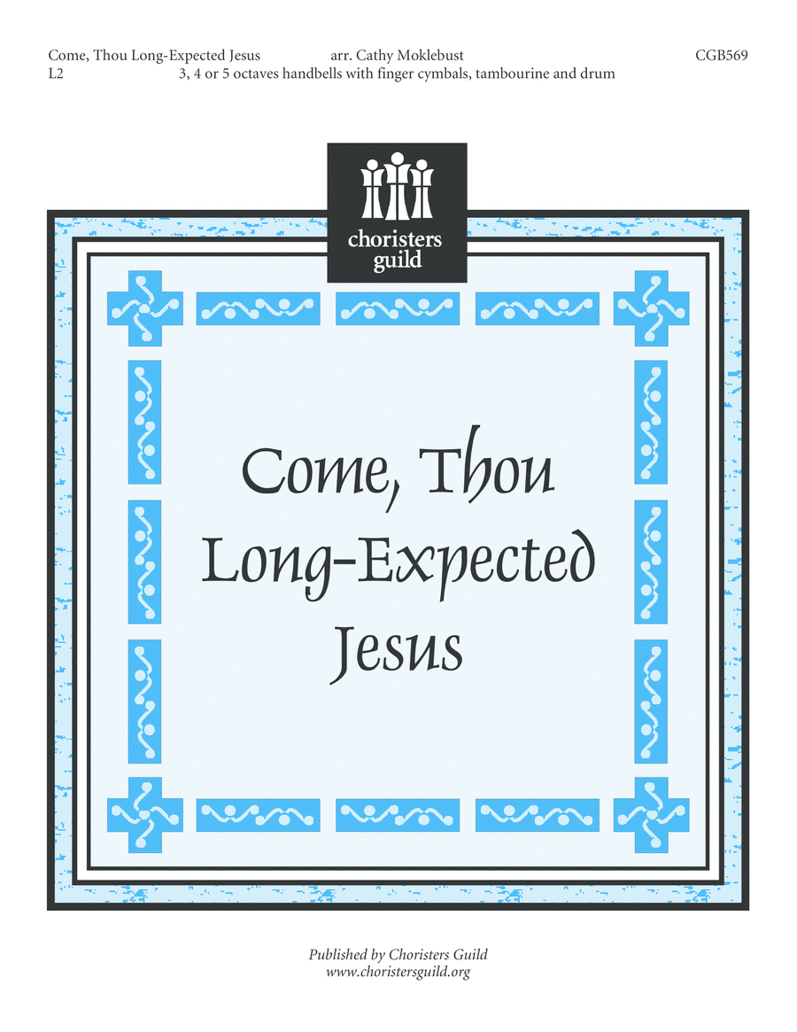 Come, Thou Long-Expected Jesus (3, 4 or 5 octaves) 5-Octaves scores gallery preview page 1