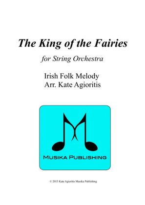 Book cover for The King of the Fairies - for String Orchestra