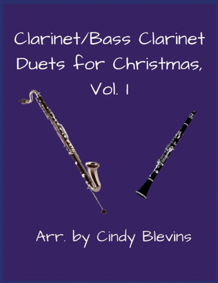 Book cover for Clarinet and Bass Clarinet Duets for Christmas, Vol. I