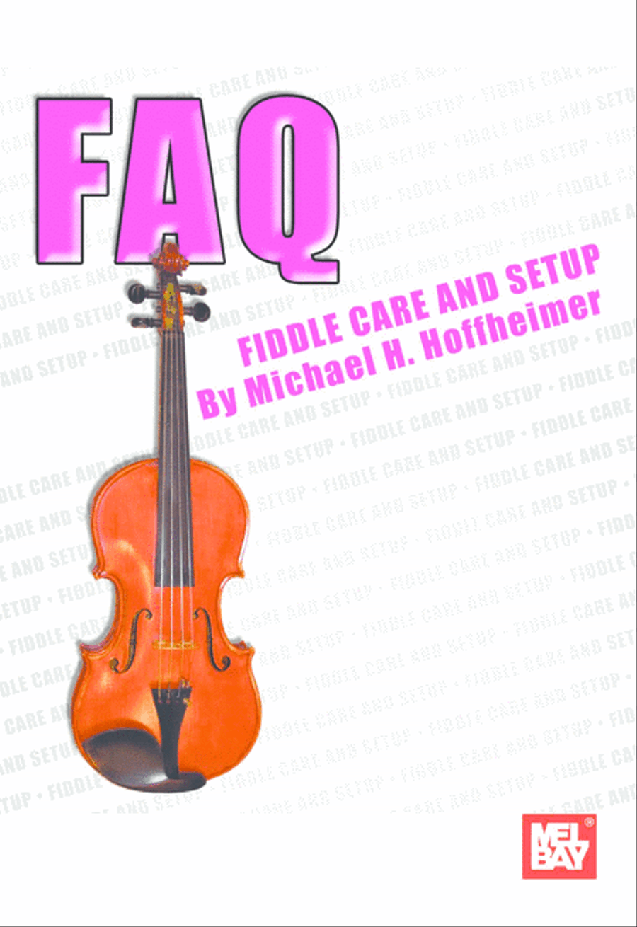 FAQ: Fiddle Care and Setup Violin scores gallery preview page 1