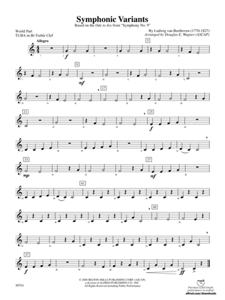 Symphonic Variants (Based on "Ode to Joy" from Symphony No. 9): (wp) B-flat Tuba T.C.