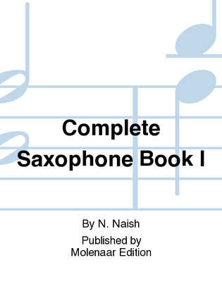 Book cover for Complete Saxophone Book I