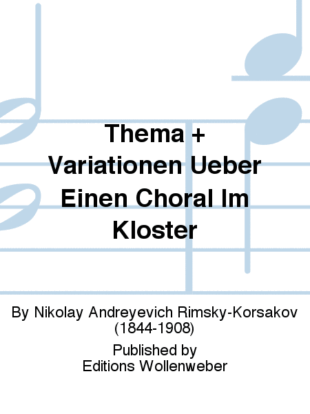 Thema + Variationen Ueber Einen Choral Im Kloster
