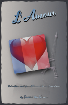 Book cover for L'Amour, Alto and Tenor Saxophone Duet for Valentines