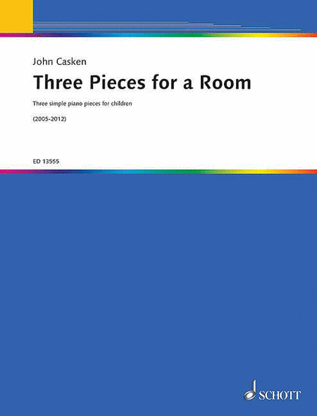John Casken : Three Pieces for a Room