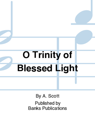 Book cover for O Trinity of Blessed Light