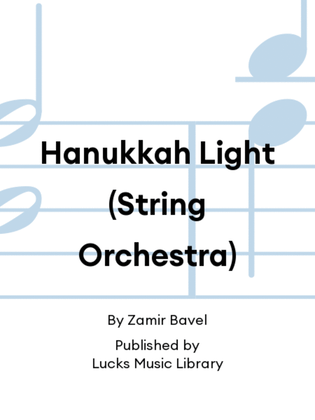 Hanukkah Light (String Orchestra)