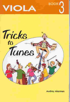 Book cover for Tricks To Tunes Viola Book 3