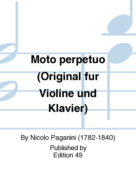 Moto perpetuo (Original fur Violine und Klavier)