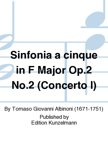 Sinfonia a cinque in F Major Op. 2 No. 2