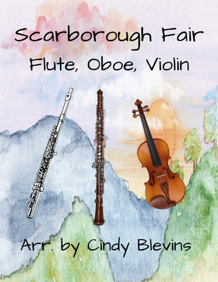Scarborough Fair, for Flute, Oboe and Violin