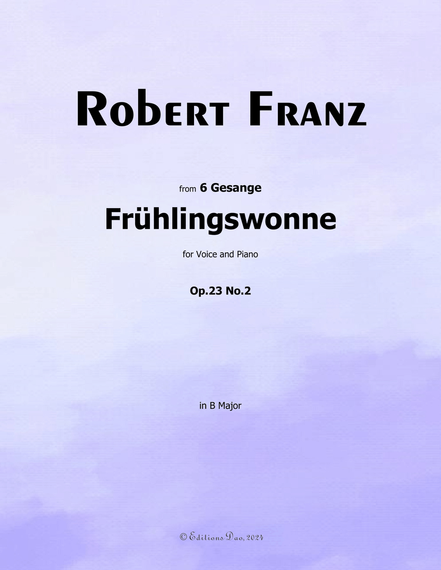 Fruhlingswonne, by Robert Franz, in B Major Voice scores gallery preview page 1