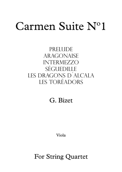 Carmen Suite Nº1 - G. Bizet - For String Quartet (Viola) image number null