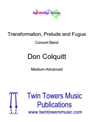 Transformation, Prelude and Fugue