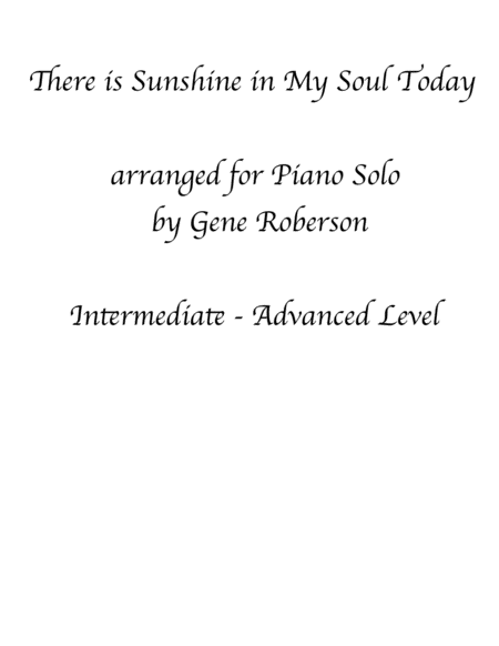 There is Sunshine in My Soul Today for Piano