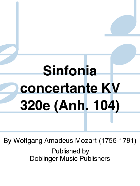 Sinfonia concertante KV 320e (Anh. 104)