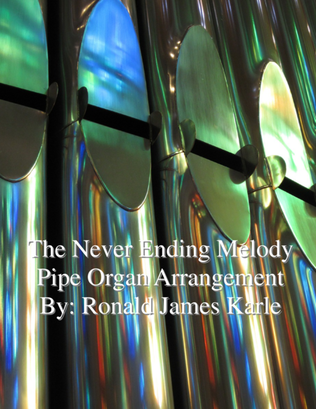 The Never Ending Melody Organ Arrangement