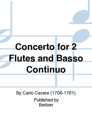Concerto For 2 Flutes And Basso Continuo