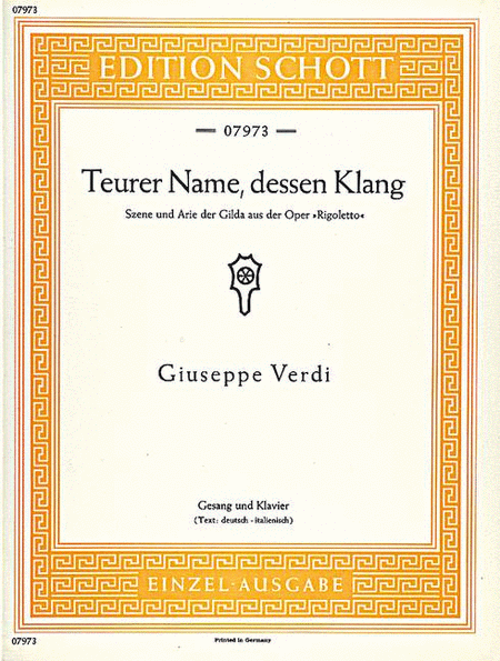 Rigoletto Teurer Mane Soprano