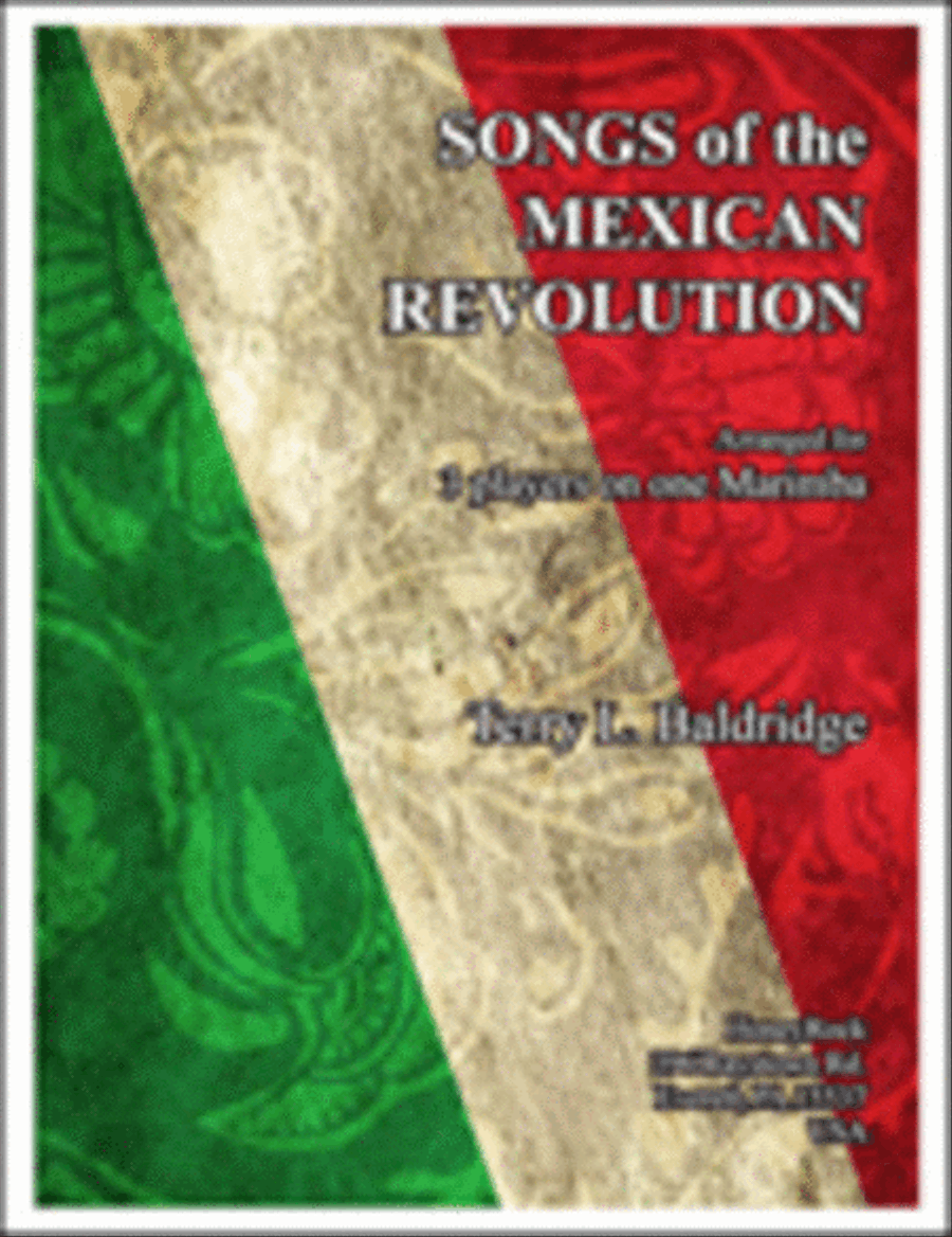 Songs of the Mexican Revolution: for 3 players on one marimba Marimba scores gallery preview page 1
