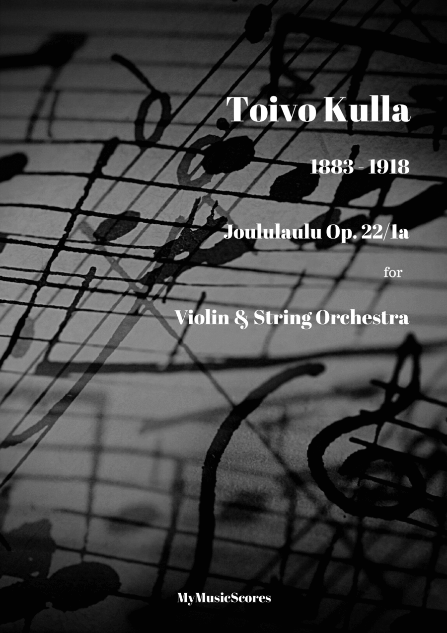 Kuula Joululaulu Op. 22 No. 1 for Violin and String Orchestra String Orchestra scores gallery preview page 1