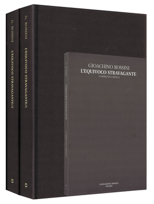 L'equivoco stravagante Critical Edition Full Score, 2 hardbound editions with commentary - S1/V3