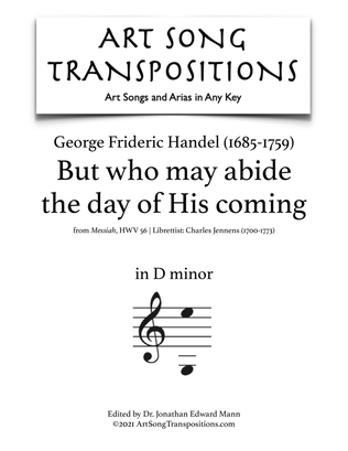 Book cover for HANDEL: But who may abide the day of His coming (transposed to D minor)