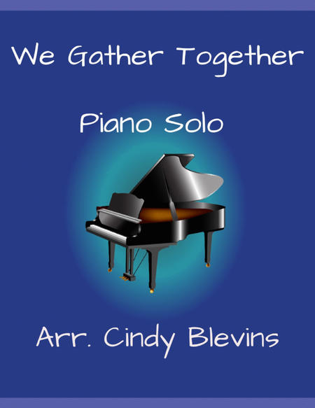 We Gather Together, for Piano Solo image number null