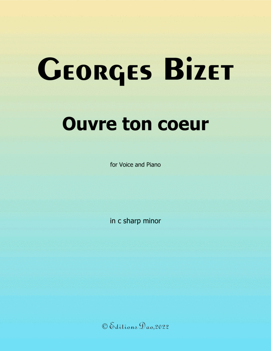 Ouvre ton cœur, by Bizet, in c sharp minor