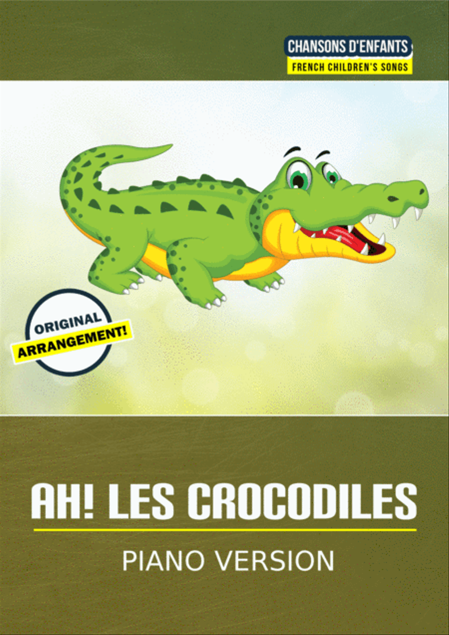 Ah les crocodiles Piano Solo scores gallery preview page 1