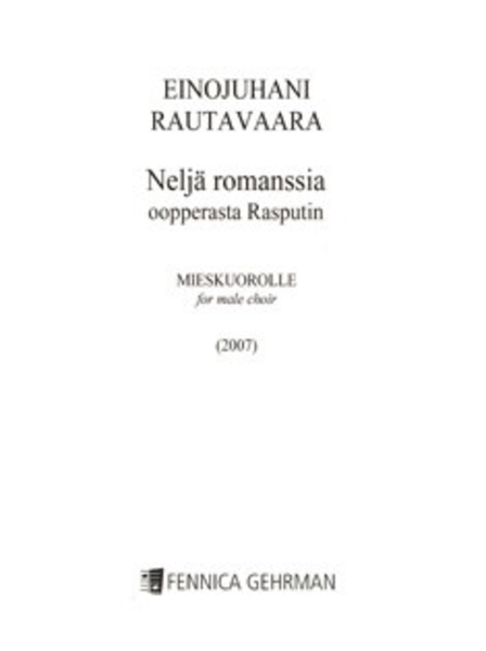 Nelja romanssia oopperasta Rasputin / Four Songs from the opera Rasputin