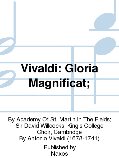 Vivaldi: Gloria Magnificat;