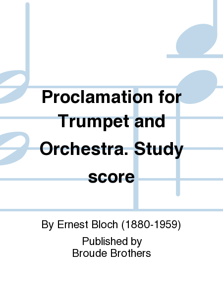 Proclamation for Trumpet and Orchestra