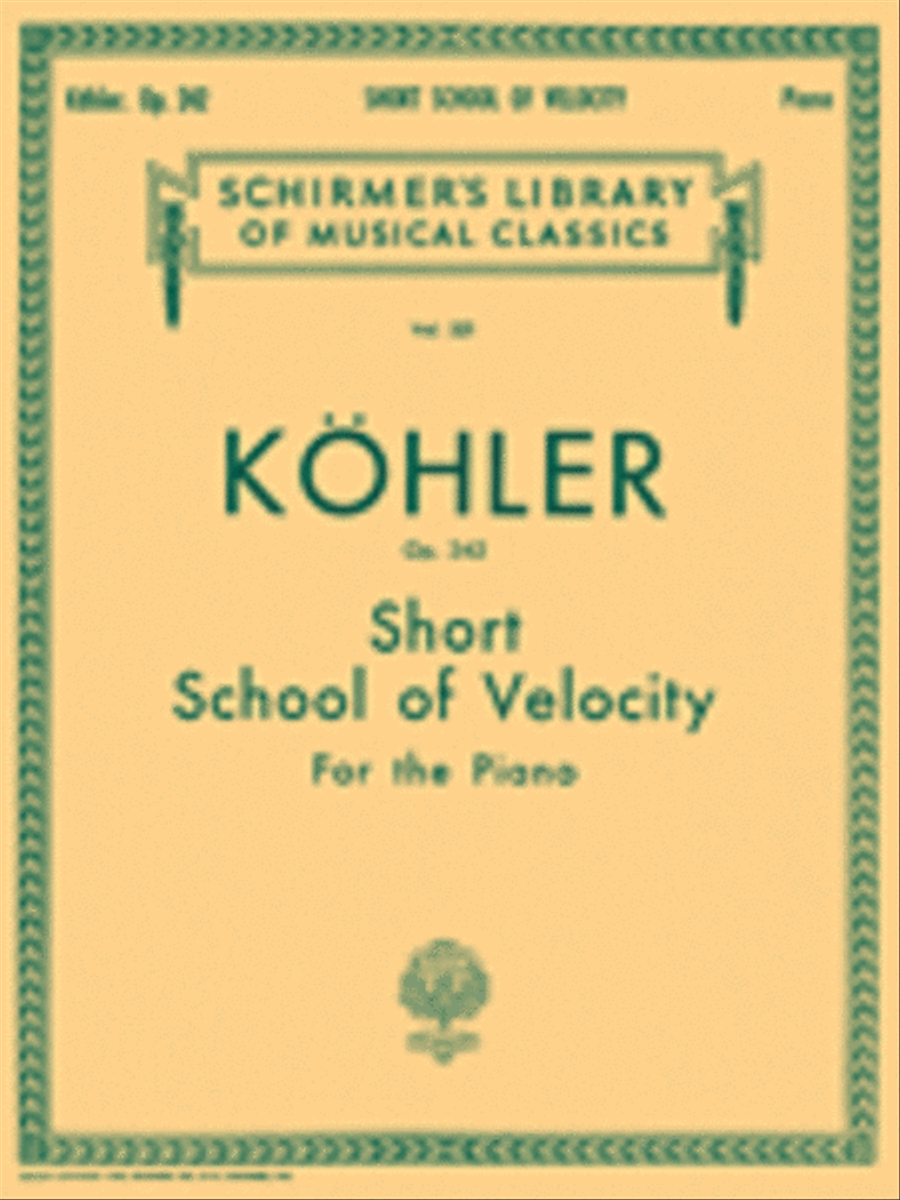 Short School of Velocity Without Octaves, Op. 242 Piano Method scores gallery preview page 1
