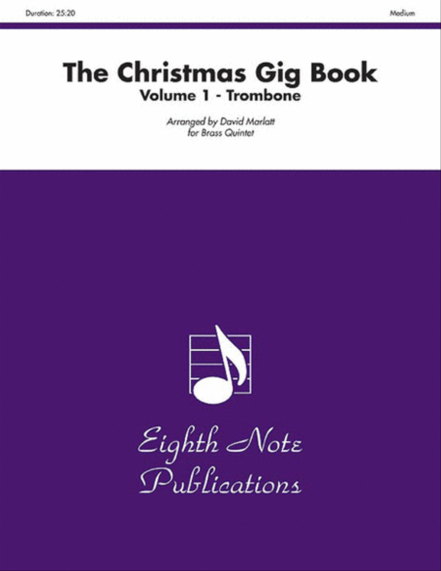 Christmas Gig Book Volume 1 - Trombone