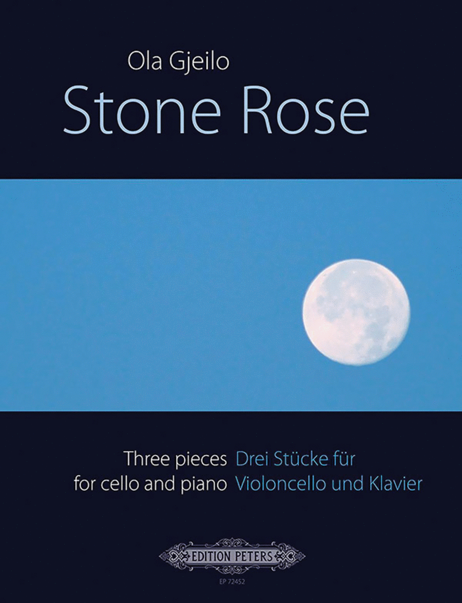 Stone Rose: Three pieces for cello and piano