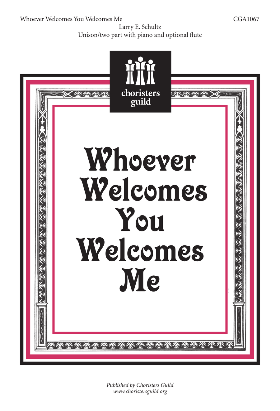 Whoever Welcomes You Welcomes Me Choir - Digital Sheet Music