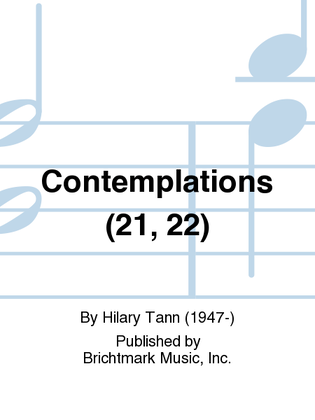 Contemplations (21, 22)