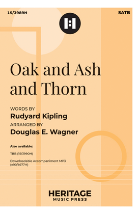Oak and Ash and Thorn