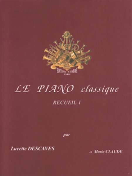 Le Piano classique Vol. 1
