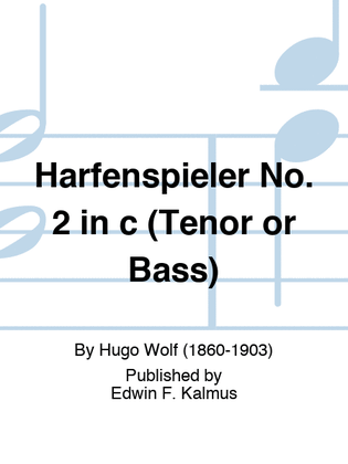 Harfenspieler No. 2 in c (Tenor or Bass)