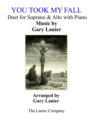 Book cover for YOU TOOK MY FALL (Soprano/Alto Duet with Piano)