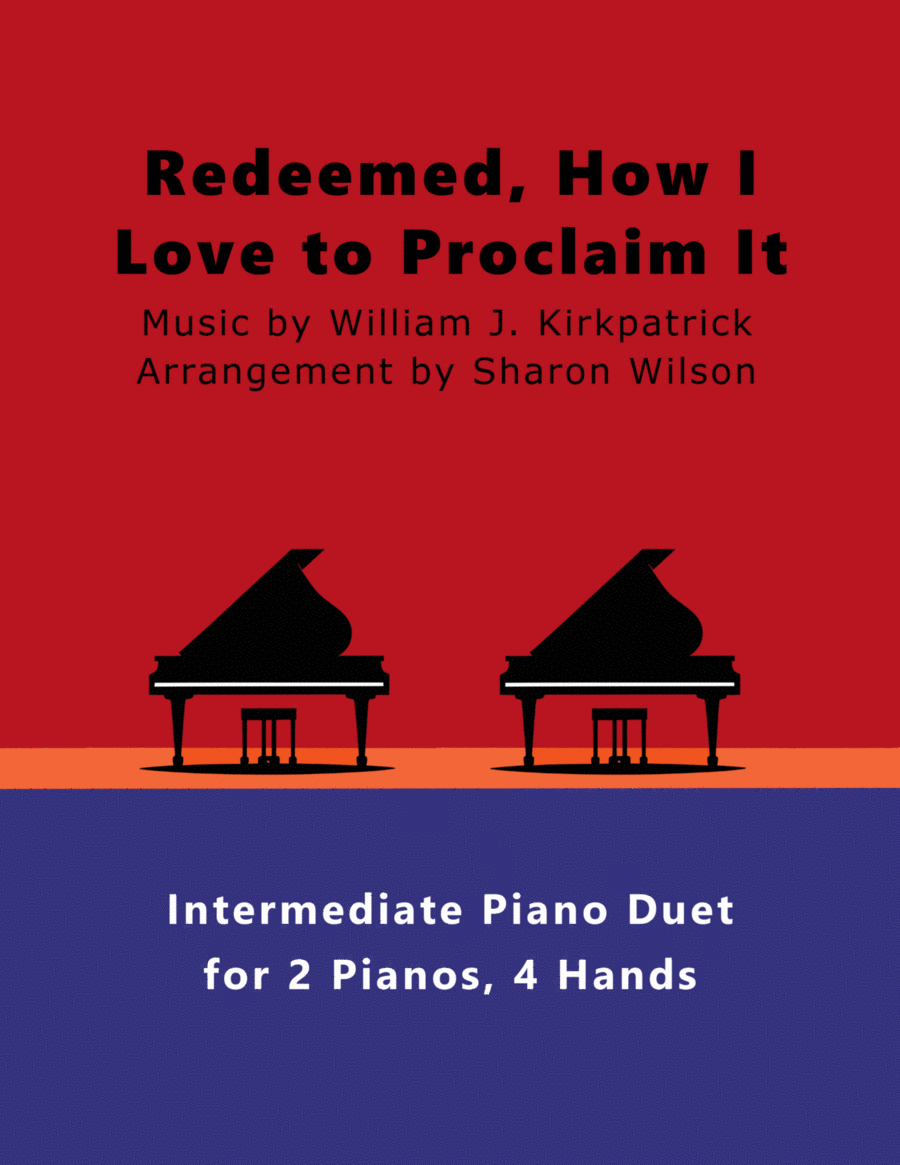 Redeemed, How I Love to Proclaim It (2 Pianos, 4 Hands Duet) 2 Pianos, 4-Hands scores gallery preview page 1