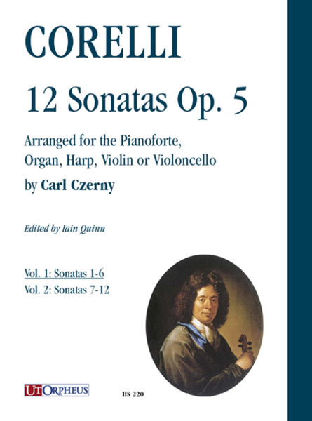 12 Sonatas Op. 5 arranged for the Pianoforte, Organ, Harp, Violin or Violoncello by Carl Czerny - Vol. 1: Sonatas 1-6